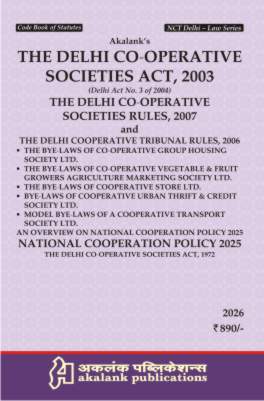 DELHI CO‐OPERATIVE (Delhi Act No. 3 of 2004) and RULES, 2007